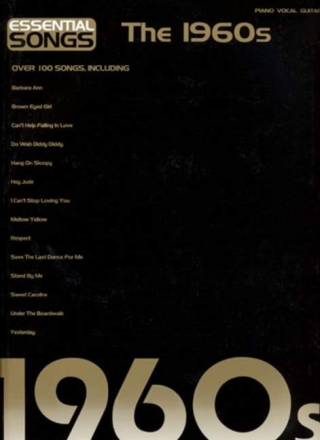 Essential songs - The 1960s: Songbook for piano/vocal/guitar