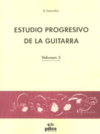 Estudio progresivo de la Guitarra vol.3  
