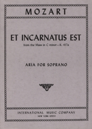 Et incarnatus est from the Mass c minor KV417 for soprano and piano