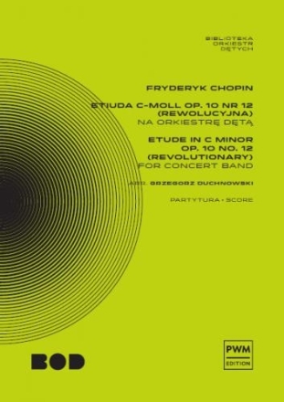 Etude in C minor op. 10 no. 12 for concert band score and parts