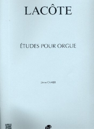 �tudes vol.2 pour orgue � 2 et � 4 mains partition
