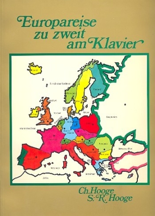 Europareise zu zweit am Klavier f�r Klavier 4-h�ndig