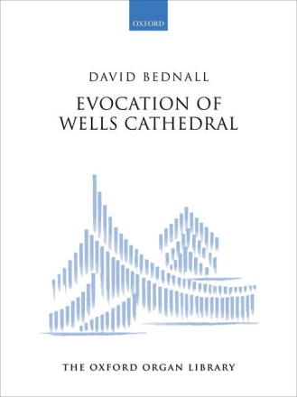 Evocation of Wells Cathedral for organ