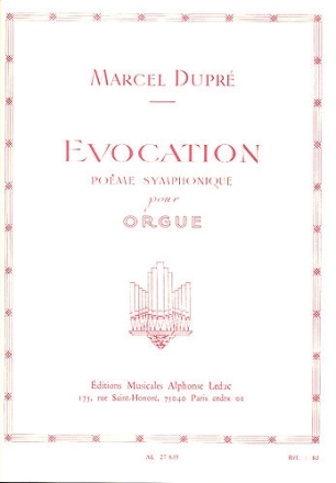 Evocation Po�me symphonique op.37 pour orgue