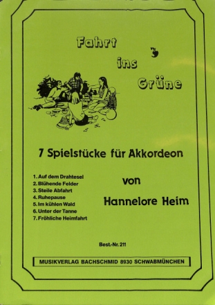 Fahrt ins Gr�ne 7 Spielst�cke f�r Akkordeon