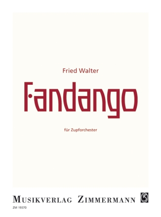 Fandango f�r Zupforchester Partitur