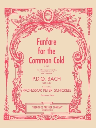 Fanfare for the common cold for 2 trumpets in c or bb, 2 french horns in f, trombone