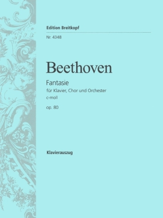 Fantaisie c-Moll op.80 f�r Klavier, Chor und Orchester Klavierauszug