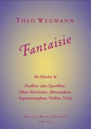 Fantaisie f�r Panfl�te (Fl�te/Oboe/Klarinette/Saxophon/Violine) und Klavier