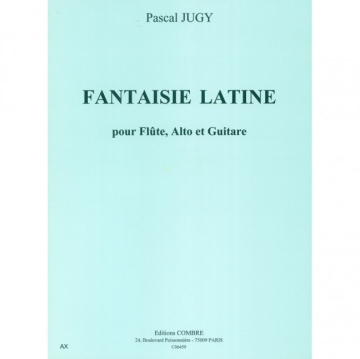 Fantaisie Latine pour flute, alto et guitare partition et parties