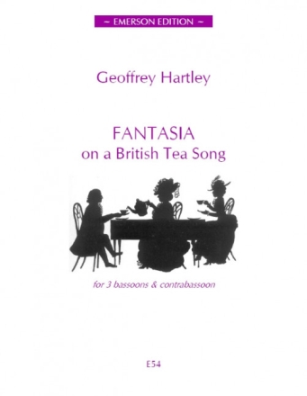 Fantasia on a British Tea Song for 3 bassoons and contrabassoon SCORE+PARTS
