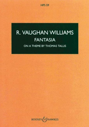 Fantasie auf ein Thema von Thomas Tallis HPS 59 f�r Orchester Studienpartitur