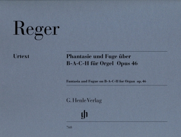 Fantasie und Fuge �ber B-A-C-H op.46 f�r Orgel