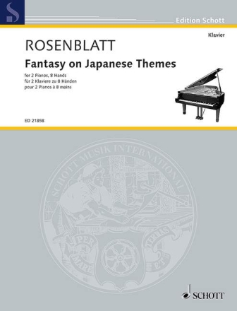 Fantasy on japanese Themes f�r 2 Klaviere zu 8 H�nden 2 Spielpartituren