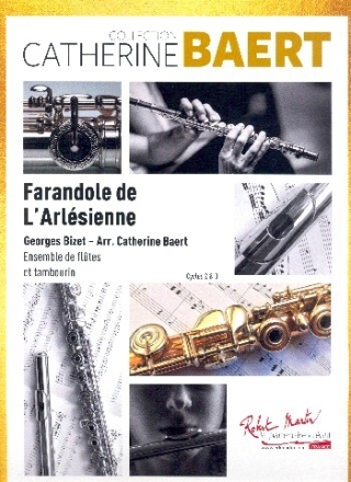 Farandole de I�Arl�sienne pour ensemble de fl�tes et tambourin partition et parties