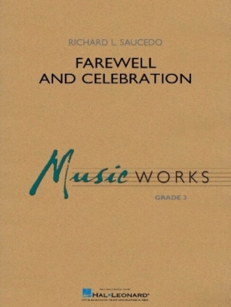 Farewell and Celebration for concert band score and parts