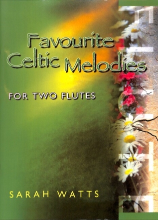 Favourite Celtic Melodies for 2 flutes score