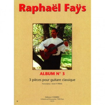 FAYS Rapha�l Album n�3 (3 pi�ces) guitare Partition