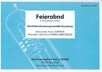 Feierobnd f�r 4 Bl�ser (Ensemble) Partitur und Stimmen