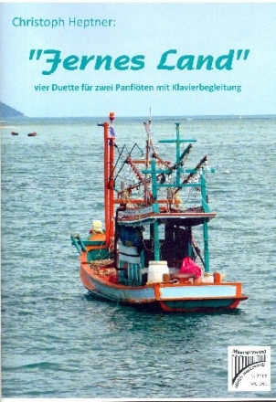 Fernes Land f�r 2 Panfl�ten und Klavier Stimmen