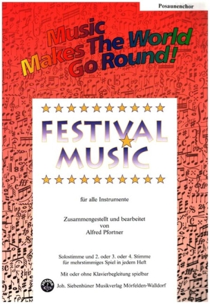 Festival Music f�r Posaunenchor (1.- 4. Stimme in C) Spielpartitur