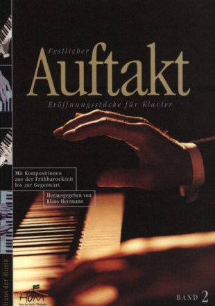 Festlicher Auftakt Band 2 f�r Klavier
