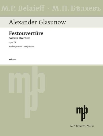 Festouvert�re op.73 f�r Orchester Studienpartitur