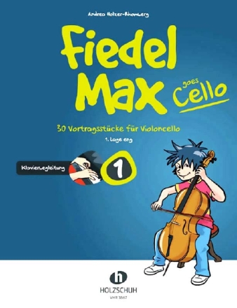 Fiedel-Max goes Cello Band 1 f�r Violoncello und Klavier Klavierbegleitung