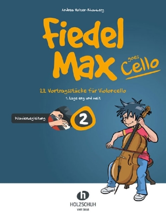 Fiedel-Max goes Cello Band 2 f�r Violoncello und Klavier Klavierbegleitung