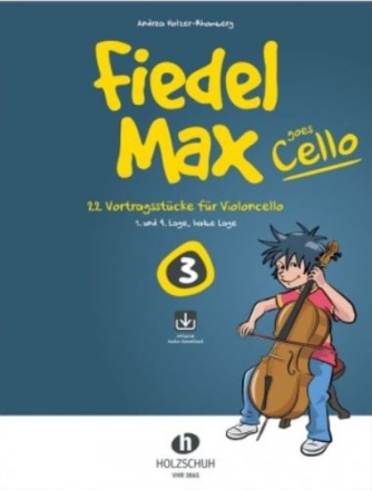 Fiedel-Max goes Cello Band 3 (+Online Audio) f�r Violoncello und Klavier Violoncello