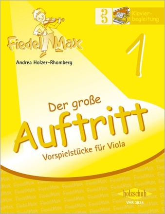 Fiedel-Max Viola Der gro�e Auftritt Band 1 Klavierbegleitung