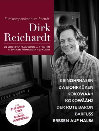 Filmkomponisten im Portr�t Band 1 - Dirk Reichardt: f�r Klavier