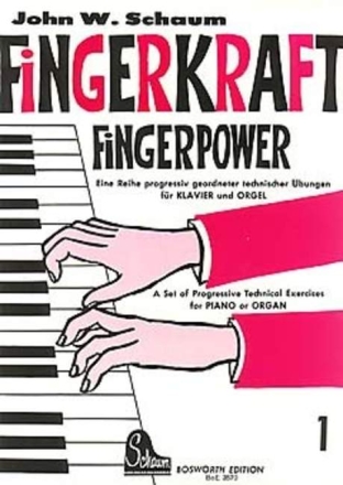 Fingerkraft Band 1 f�r Klavier/Orgel Progressiv geordnete technische �bungen