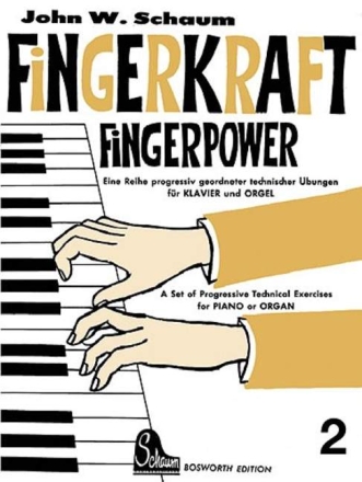 Fingerkraft Band 2  Progressiv geordnete technische �bungen f�r Klavier/Orgel