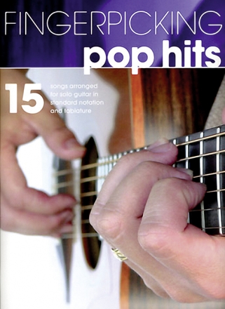 Fingerpicking Pop Hits: songbook vocal/guitar/tab