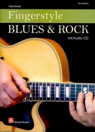 Fingerstyle Blues and Rock (+CD): f�r Gitarre/Tab (dt)