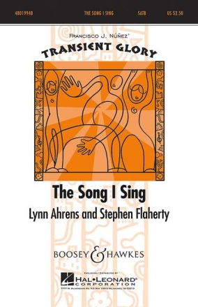 Flaherty, Stephen: The Song I Sing f�r gemischter Chor (SATB) und Klavier Chorpartitur