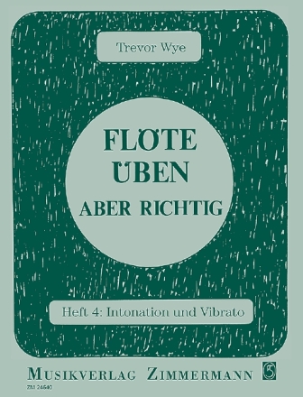 Fl�te �ben aber richtig Band 4 Intonation und Vibrato