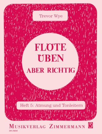 Fl�te �ben aber richtig Band 5 Atmung und Tonleitern