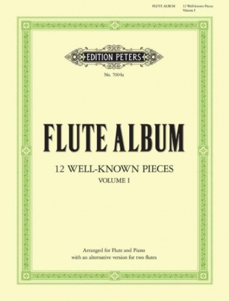 Flute Album vol.1 12 wellknown pieces for flute and piano (or 2 flutes)