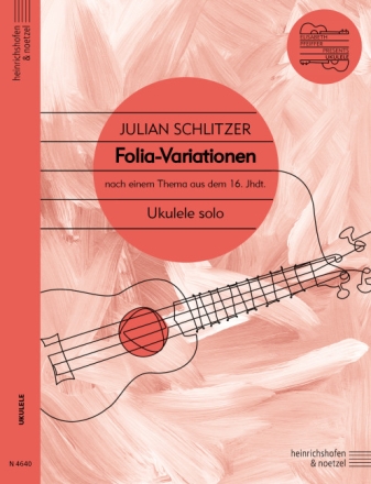 Folia-Variationen nach einem Thema aus dem 16. Jahrhundert f�r Ukulele solo