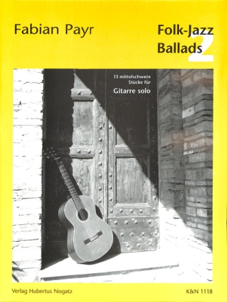 Folk-Jazz Ballads Band 2 f�r Gitarre