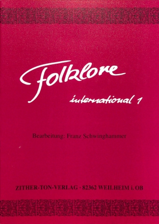 Folklore international Band 1 f�r Zither