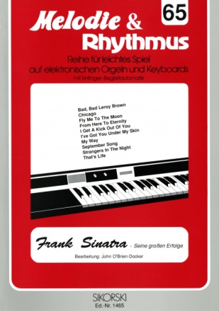 Frank Sinatra und seine gro�en Erfolge f�r E-Orgel / Keyboard Melodie und Rhythmus 65