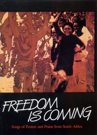 Freedom Is Coming (+CD) for mixed choir a cappella score