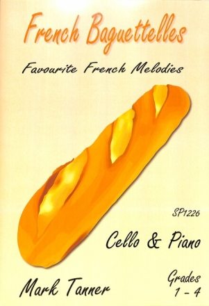 French Baguettelles for cello and piano