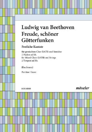 Freude sch�ner G�tterfunken f�r gem Chor und Streicher Partitur