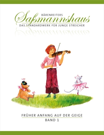 Fr�her Anfang auf der Geige Band 1 - Violinschule f�r Violine Neuausgabe 2008