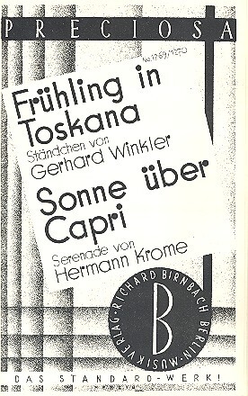 Fr�hling in Toskana  und Sonne �ber Capri: f�r Salonorchester