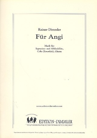 F�r Angi f�r Sopranino- und Altblockfl�te, Violoncello und Gitarre Partitur und Stimmen